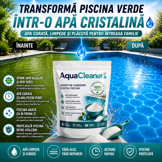 Soluție Curățare Piscină AquaCleaner™